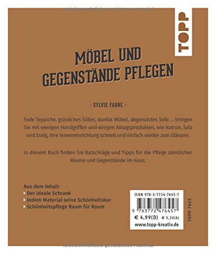 Möbel und Gegenstände pflegen (Zauberfrisch): Profitipps für Ihren Haushalt: Holz, Glas, Metalle, Leder, Stoffe, Fliesen - 2